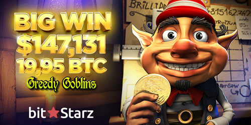bitstarz casino greedy goblins big winner