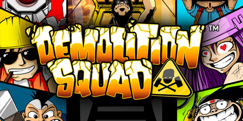 Demolition Squad slot