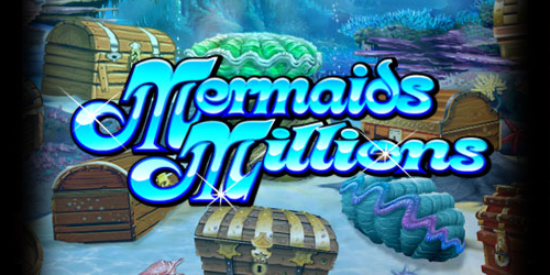 Mermaids Millions slot
