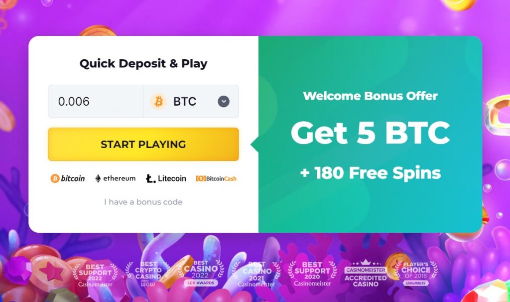 Welcome Bonus Offer Get 5 BTC + 180 Free Spins