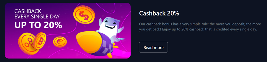 Bets.io: Enjoy up to 20% cashback that is credited every single day.