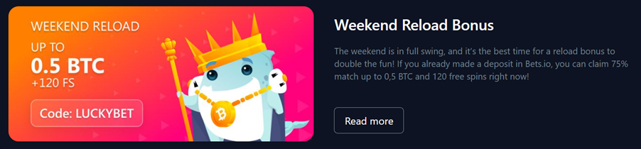 Bets.io weekend reload bonus: 75% match up to 0.5 BTC and 120 free spins