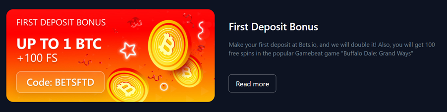 Make your first deposit at Bets.io and you will get 100 free spins